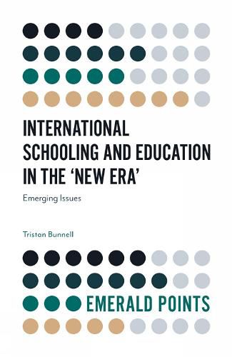 Cover image for International Schooling and Education in the 'New Era': Emerging Issues