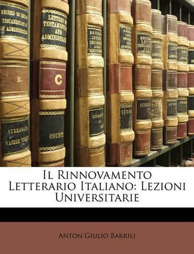 Il Rinnovamento Letterario Italiano: Lezioni Universitarie