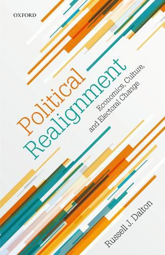 Cover image for Political Realignment: Economics, Culture, and Electoral Change