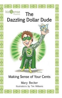 Cover image for The Dazzling Dollar Dude