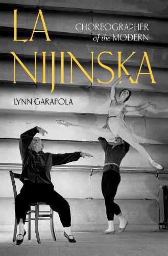Cover image for La Nijinska: Choreographer of the Modern