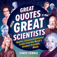 Cover image for Great Quotes from Great Scientists
