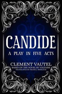 Cover image for Candide: A Play in Five Acts