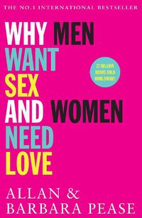 Cover image for Why Men Want Sex and Women Need Love