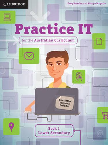 Cover image for Practice IT for the Australian Curriculum Book 1 Lower Secondary