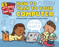 Cover image for How To Talk To Your Computer