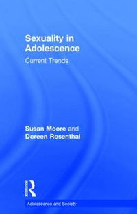 Cover image for Sexuality in Adolescence: Current Trends