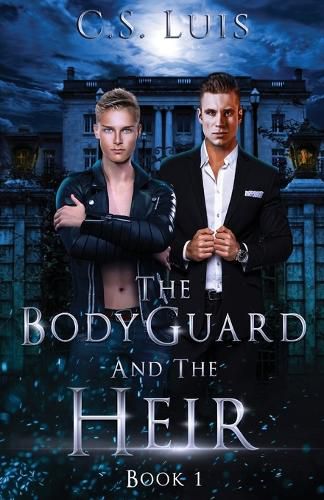 The Bodyguard And The Heir