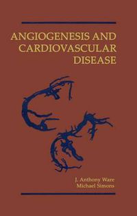 Cover image for Angiogenesis and Cardiovascular Disease