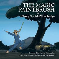 Cover image for The Magic Paintbrush: From More Stories from Around the World