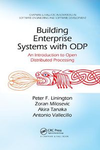 Cover image for Building Enterprise Systems with ODP: An Introduction to Open Distributed Processing