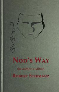 Cover image for Nod's Way, the Author's Edition