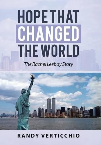 Cover image for Hope That Changed the World: The Rachel Leebay Story