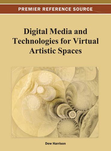 Cover image for Digital Media and Technologies for Virtual Artistic Spaces