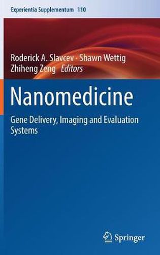 Cover image for Nanomedicine: Gene Delivery, Imaging and Evaluation Systems