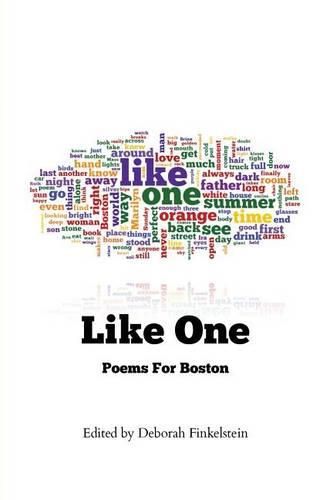 Cover image for Like One: Poems For Boston