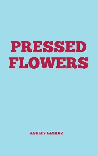 Cover image for Pressed Flowers