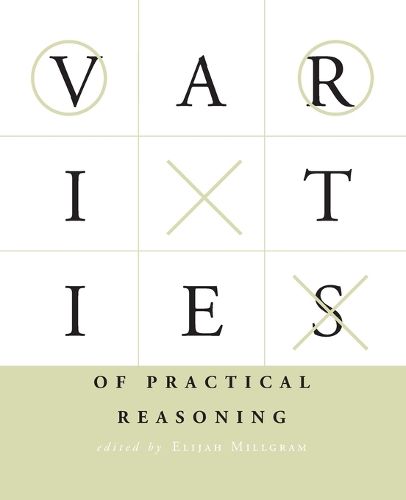 Cover image for Varieties of Practical Reasoning