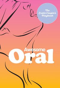 Cover image for Awesome Oral