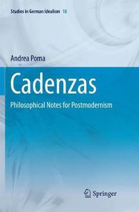 Cover image for Cadenzas: Philosophical Notes for Postmodernism