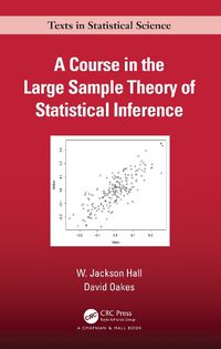 Cover image for A Course in the Large Sample Theory of Statistical Inference