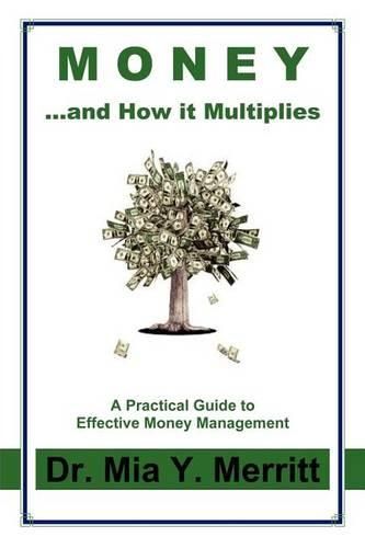 Money...and How It Multiplies