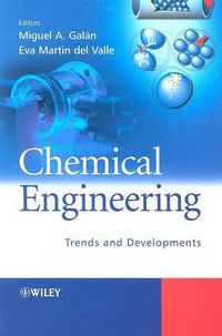 Cover image for Chemical Engineering: Trends and Developments