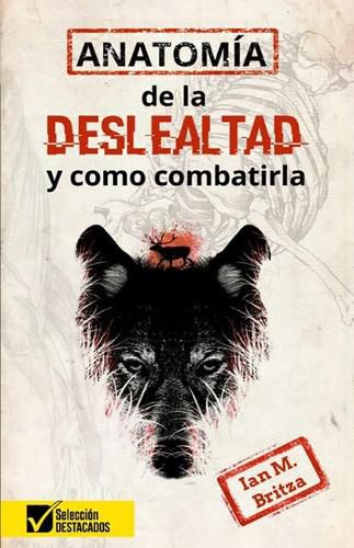 Cover image for Anatomia de la Deslealtad