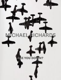 Cover image for Michael Richards: Are You Down?