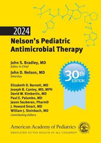 Cover image for 2024 Nelson's Pediatric Antimicrobial Therapy