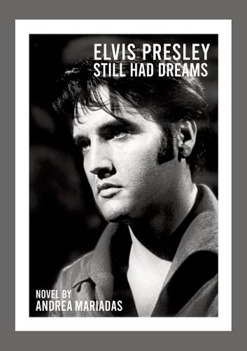 Cover image for Elvis Presley still had dreams