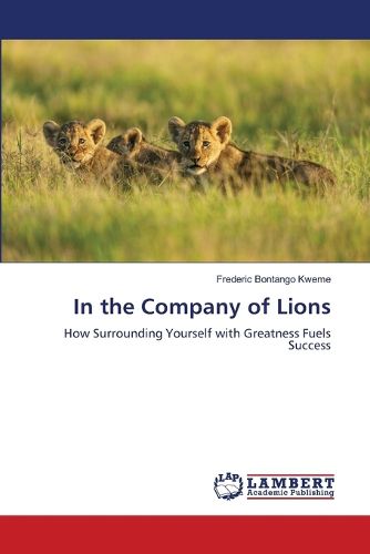 Cover image for In the Company of Lions