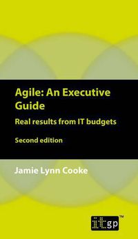 Cover image for Agile: An Executive Guide