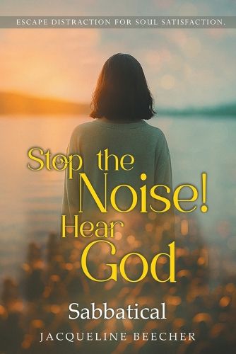 Cover image for Stop The Noise! Hear God