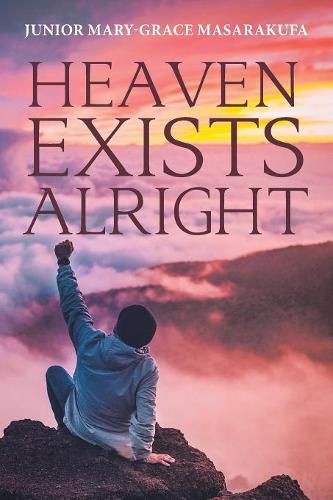 Cover image for Heaven Exists Alright