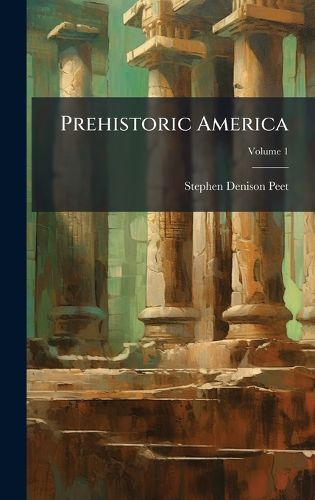Cover image for Prehistoric America