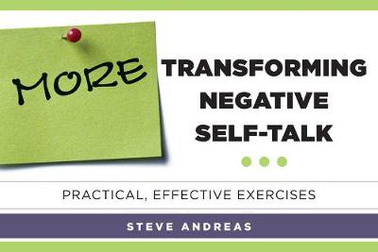 Cover image for More Transforming Negative Self-Talk: Practical, Effective Exercises