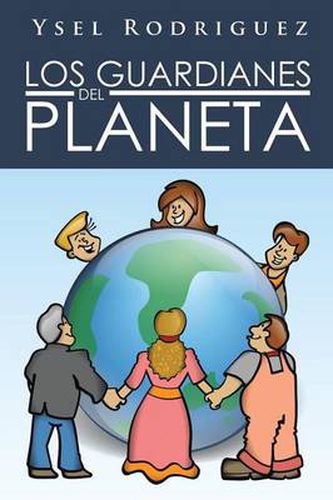 Cover image for Los Guardianes del Planeta