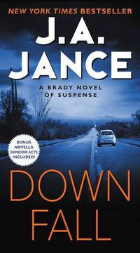 Cover image for Downfall: A Brady Novel of Suspense