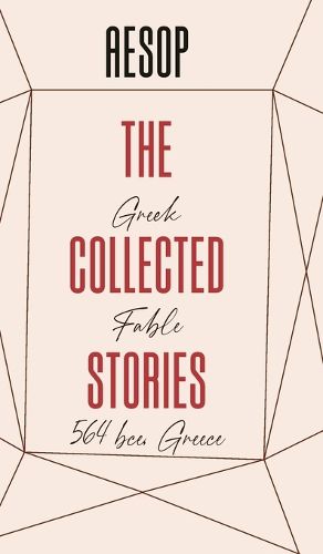 Cover image for The Collected Stories of AESOP