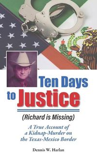 Cover image for Ten Days to Justice (Richard Is Missing)