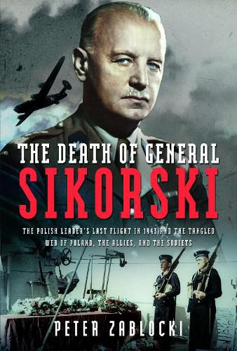 Cover image for The Death of General Sikorski