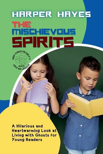 Cover image for The Mischievous Spirits