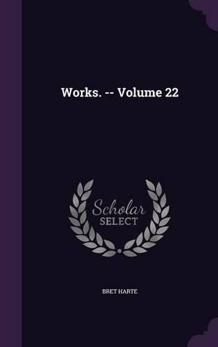 Cover image for Works. -- Volume 22