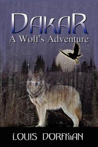 Cover image for Dakar, a Wolf's Adventure