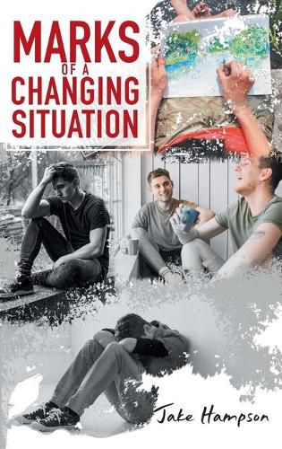 Cover image for Marks of a Changing Situation