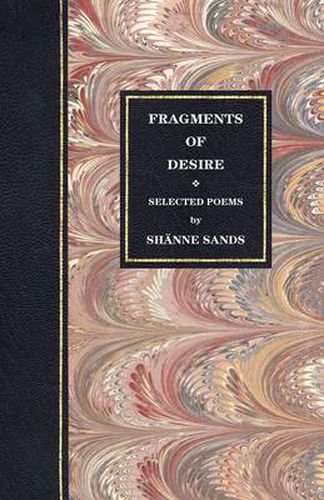 Cover image for Selected Poems: Fragments of Desire