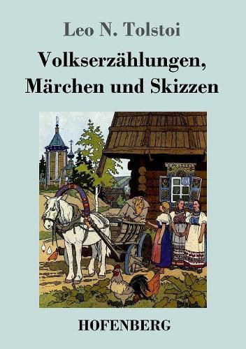 Cover image for Volkserzahlungen, Marchen und Skizzen