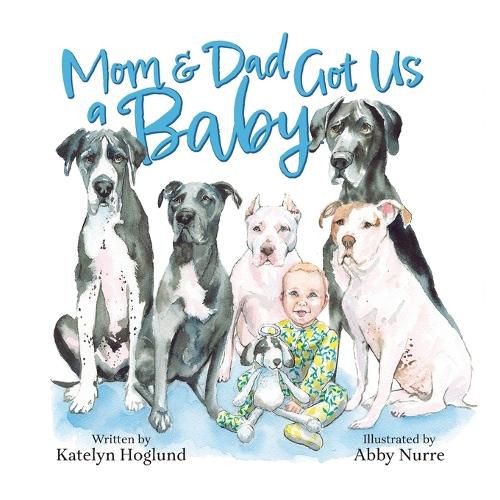 Cover image for Mom and Dad Got Us a Baby