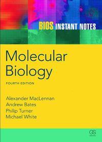 Cover image for BIOS Instant Notes in Molecular Biology: Molecular Biology